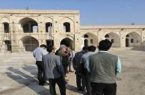 بازدید کارشناس یونسکو از کاروانسرای مشیرالملک برازجان